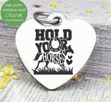 Hold your horses, horse, horse charm. Steel charm 20mm very high quality..Perfect for DIY projects