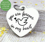 Forever in my hearts, in my heart, heaven, memorial, angel charm, flower, Steel charm 20mm very high quality..Perfect for DIY projects