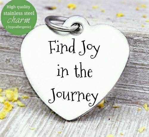 Find Joy in the Journey, joy charm, journey charm, steel charm 20mm very high quality..Perfect for jewery making and other DIY projects