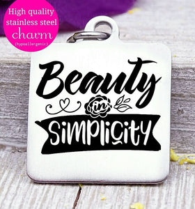 Beauty in Simplicity, simplify, simplicity, simple charm, Steel charm 20mm very high quality..Perfect for DIY projects