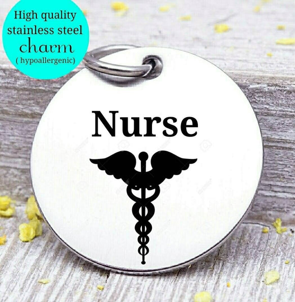 Nurse, RN, LPN, nurse charm, nurse, nursing, nurse charm, Steel charm 20mm very high quality..Perfect for DIY projects