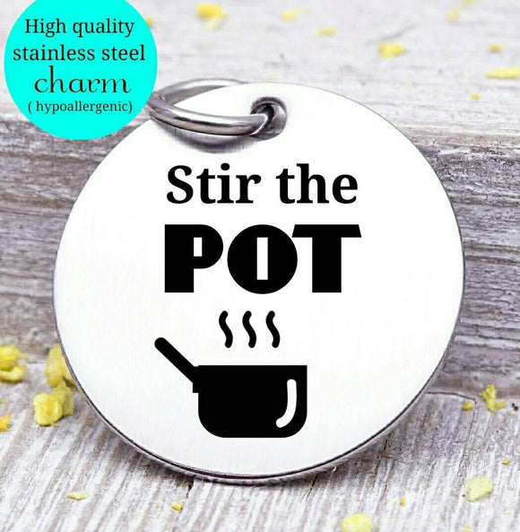 Stir the pot, stir the pot charm, pot, start trouble, charm, Steel charm 20mm very high quality..Perfect for DIY projects