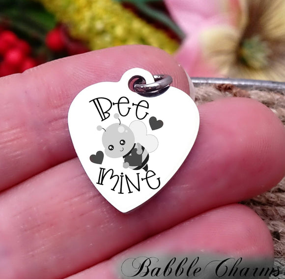 Bee Mine, be mine, Valentines, bee charm. Steel charm 20mm very high quality..Perfect for DIY projects