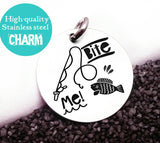 Bite Me, fishing charm, fishing, fish charm, Steel charm 20mm very high quality..Perfect for DIY projects