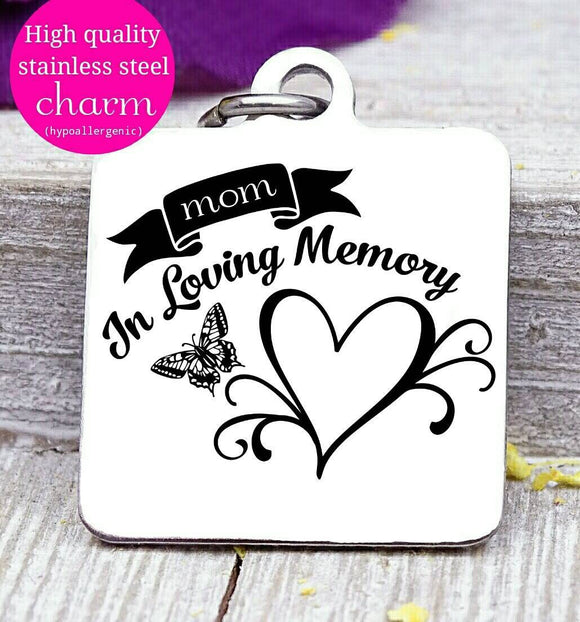In loving memory, memorial, memorial charm, flower, Steel charm 20mm very high quality..Perfect for DIY projects