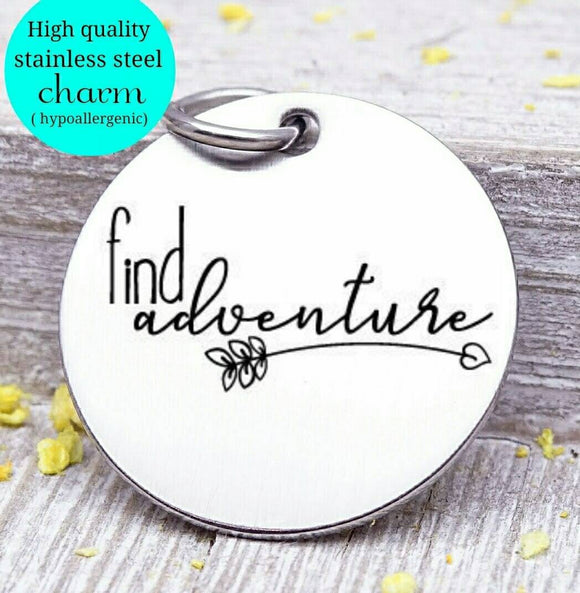 Find Adventure, adventure, adventure charms, Steel charm 20mm very high quality..Perfect for DIY projects