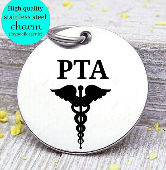 PTA, PTA charm, physical therapy, physical therapist, therapy charm, Steel charm 20mm very high quality..Perfect for DIY projects