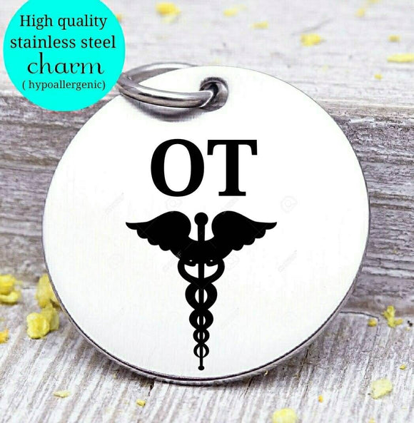 OT, OT charm, occupational therapy, occupational therapist, therapy charm, Steel charm 20mm very high quality..Perfect for DIY projects