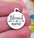 Blessed Nurse, nurse, nurse charm, Steel charm 20mm very high quality..Perfect for DIY projects