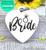 Bride charm, bride, bridal charm, bridal party, wedding party charm, Steel charm 20mm very high quality..Perfect for DIY projects