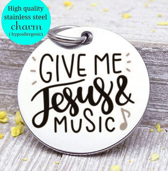 Give me Jesus and music, Jesus charm, Jesus and music charm, Steel charm 20mm very high quality..Perfect for DIY projects