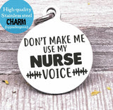 Nurse, nurse voice charm, nurse, nursing, nurse charm, Steel charm 20mm very high quality..Perfect for DIY projects