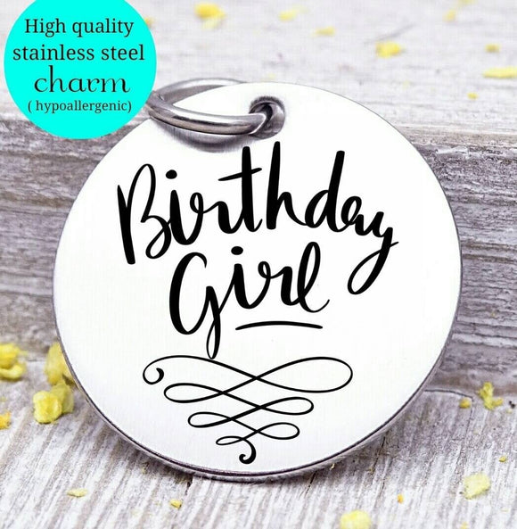 Happy Birthday, birthday Girl, cupcake, cupcake charm, Steel charm 20mm very high quality..Perfect for DIY projects