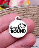 Beach, Beach bound, beach charm, Steel charm 20mm very high quality..Perfect for DIY projects