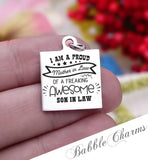 Proud Mother in law of an awesome sin in law, mother in law charm, Steel charm 20mm very high quality..Perfect for DIY projects