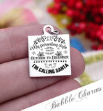 My parenting style is called, I'm calling Santa, Santa, mom, mom charm, Steel charm 20mm very high quality..Perfect for DIY projects