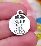 Keep calm I'm a nurse, future nurse, nurse, nurse charm, Steel charm 20mm very high quality..Perfect for DIY projects