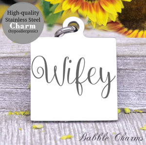 Wifey charm, Mrs, newlywed, new wife, Steel charm 20mm very high quality..Perfect for DIY projects