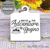 And to the Adventure begins, adventure charm, Steel charm 20mm very high quality..Perfect for DIY projects