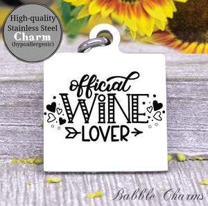 Official wine lover, wine lover, wine, wine charm, Steel charm 20mm very high quality..Perfect for DIY projects