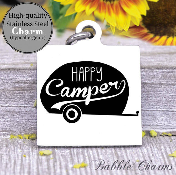 Happy Camper, happy camper charm, Steel charm 20mm very high quality..Perfect for DIY projects