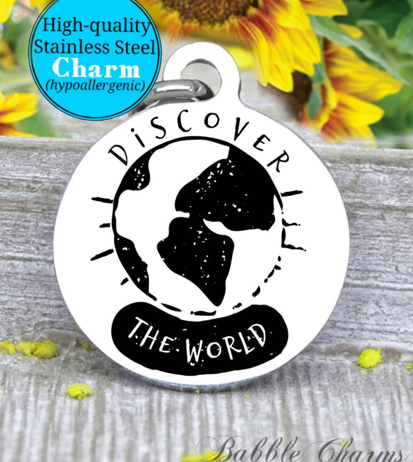 Discover the world, travel, travel the world, adventure charm, explore charm, Steel charm 20mm very high quality..Perfect for DIY projects