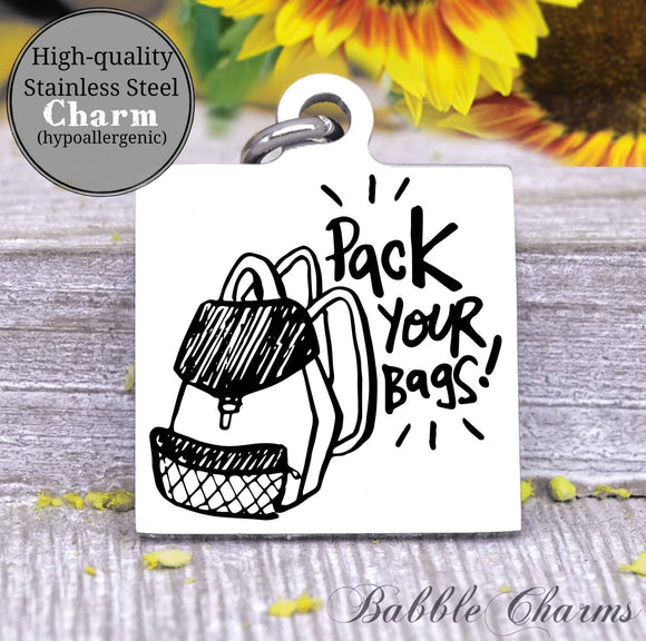 Pack your bags, explore, explore charm, adventure charm, Steel charm 20mm very high quality..Perfect for DIY projects