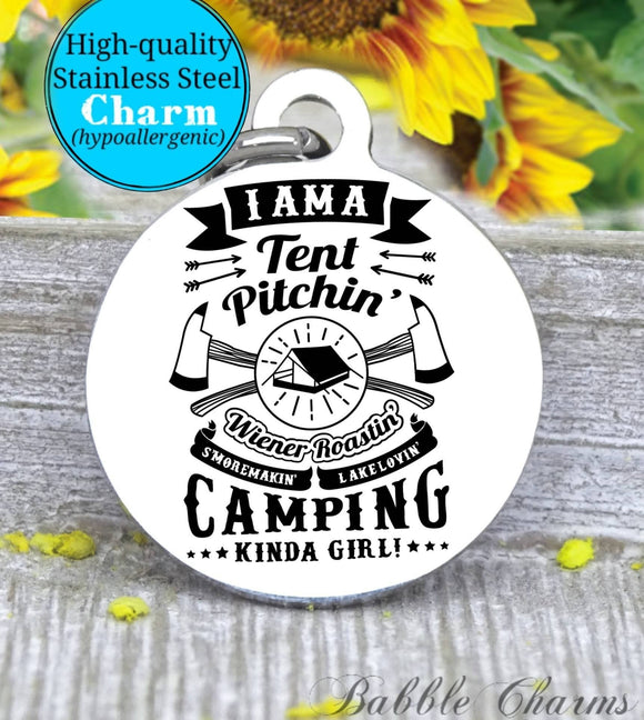I am a camping girl,going, camp charm, Steel charm 20mm very high quality..Perfect for DIY projects