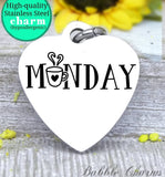 Monday, Monday charm, coffee charm, coffee charm, l love coffee, Steel charm 20mm very high quality..Perfect for DIY projects