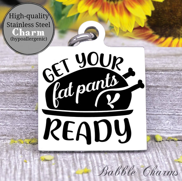 Get your fat pants ready, fat pants, kitchen charm, cooking charm, Steel charm 20mm very high quality..Perfect for DIY projects