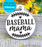 Baseball mama, sports mama, I love baseball, mama charm, Steel charm 20mm very high quality..Perfect for DIY projects