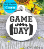 Game day, sports, I love game day, game day charm, Steel charm 20mm very high quality..Perfect for DIY projects