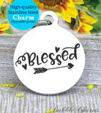 Blessed, blessed charm, Steel charm 20mm very high quality..Perfect for DIY projects