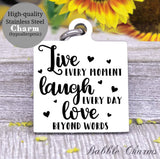 Live laugh love, live laugh love charm, family charm, charm, Steel charm 20mm very high quality..Perfect for DIY projects