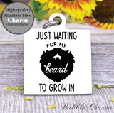 Just waiting for my beard to grow in, beard, beard charm, charm, Steel charm 20mm very high quality..Perfect for DIY projects