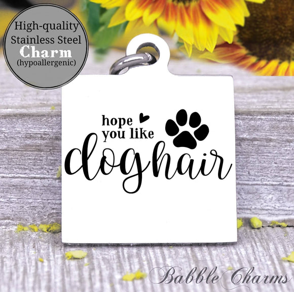 Hope you like dog hair, dog, dog charm, pet charm, Steel charm 20mm very high quality..Perfect for DIY projects