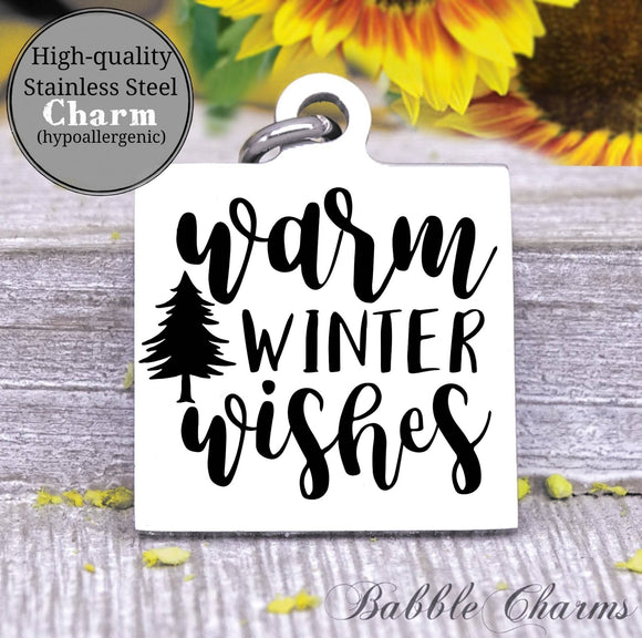 Warm winter wishes, winter, cold days charm, Steel charm 20mm very high quality..Perfect for DIY projects