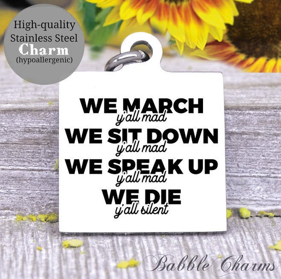 We stand Together, Stop Racism, black lives, all lives, black lives charm, Steel charm 20mm very high quality..Perfect for DIY projects